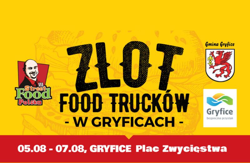 III Zlot Food Truck w Gryficach!