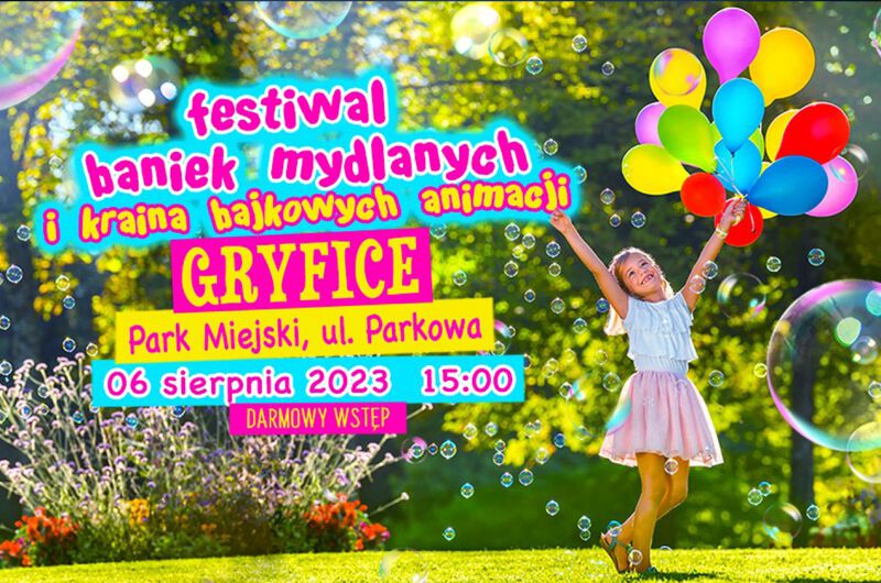 Festiwal Baniek Mydlanych niebawem odwiedzi Gryfice